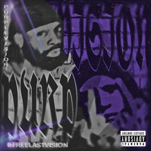 PURPLE VISION (Explicit)