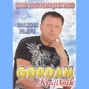 Gordan Krajisnik - Tamburasi braco moja