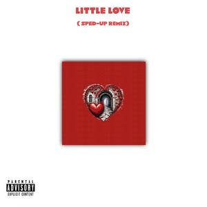 Little Love (Sped Up)