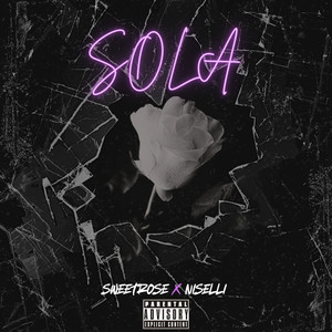 Sola (Explicit)