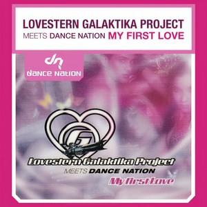 My First Love [feat. Dance Nation] (Bradski & Jenski Remix)