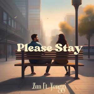 Please Stay (feat. Yenggi)