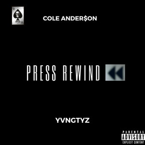 Press Rewind (Explicit)