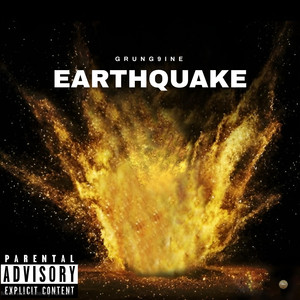 Earthquake (Explicit)