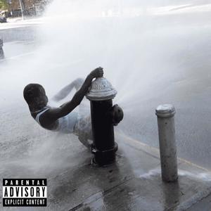 FIREHYDRANT (feat. xanstro) [Explicit]