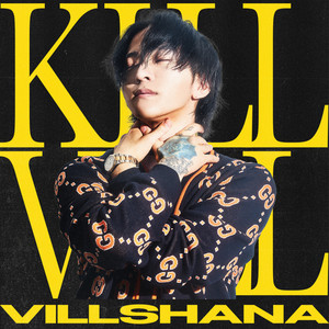 KILL VILL (Explicit)