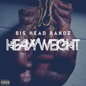 Heavyweight (Explicit)