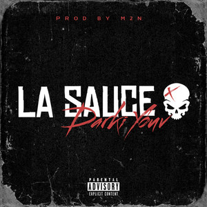 LA SAUCE (Explicit)