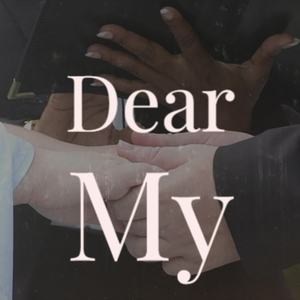 Dear My