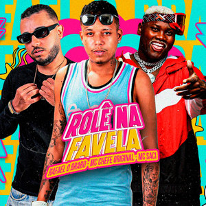 Rolê na Favela (Explicit)