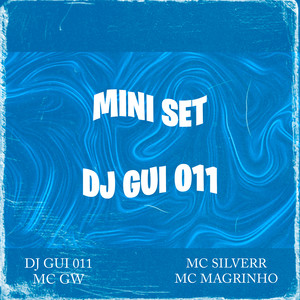 Mini set Dj Gui 011 (Explicit)