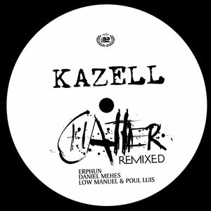 Chatter (Low Manuel & Poul Luis Remix)