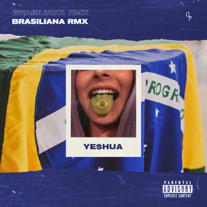 Brasiliana RMX (Explicit)