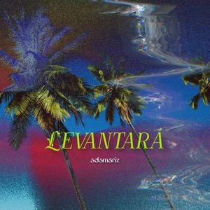 LEVANTARA (feat. CallemJJ)