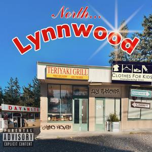 N. Lynnwood (feat. 2Downn & Melonic) (Explicit)