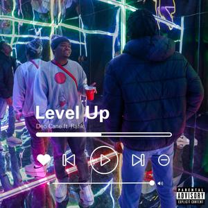 LEVEL UP (feat. Rafik) (Explicit)