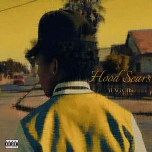 Hood Scars (feat. Bloc Cop) (Explicit)