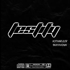 Testify (feat. 1KayAvonn) (Explicit)