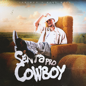 Senta pro Cowboy (Explicit)