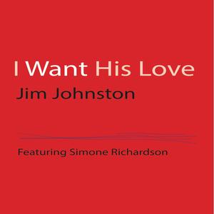 I Want His Love (feat. Simone Richardson)