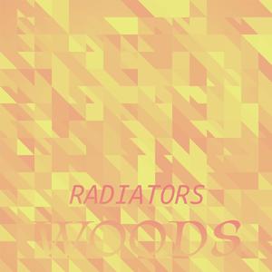 Radiators Woods