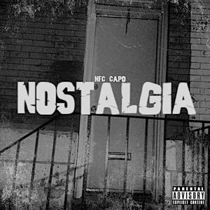 NOSTALGIA (Explicit)