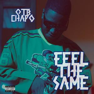 Feel The Same (Explicit)