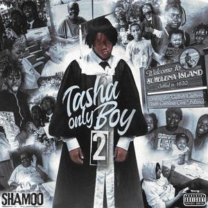 TASHA ONLY BOY 2 (Explicit)