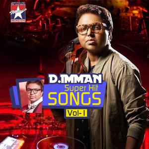 D. Imman Super Hit Songs, Vol. 1