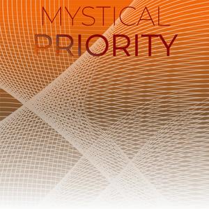 Mystical Priority