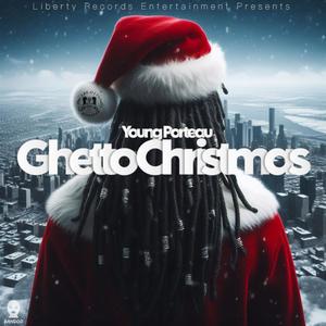 Ghetto Christmas (Explicit)