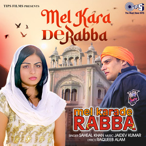 Mel Karade Rabba