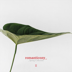 Romanticozy - Spring Collection #2