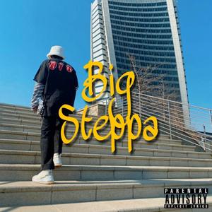 Big Steppa (Explicit)