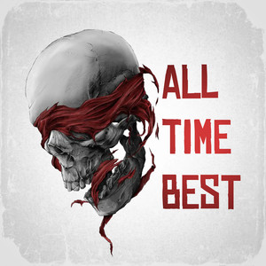 All Time Best (Explicit)