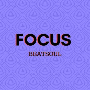 Focus