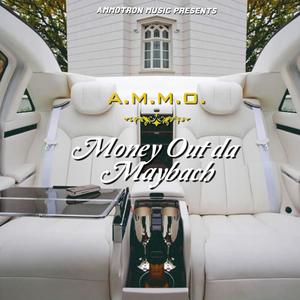 Money Out Da Maybach (Radio Edit) [Explicit]