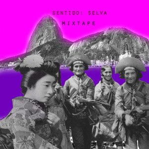 Sentido: Selva (Explicit)