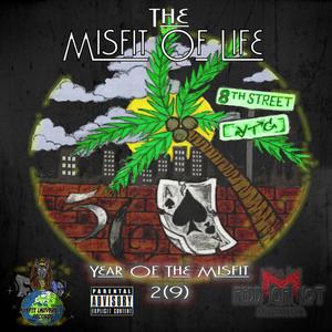 Year Of The MisFit 2 (9) [Explicit]