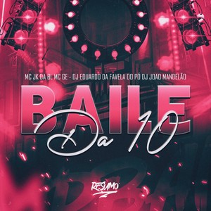 BAILE DA 10 (Explicit)