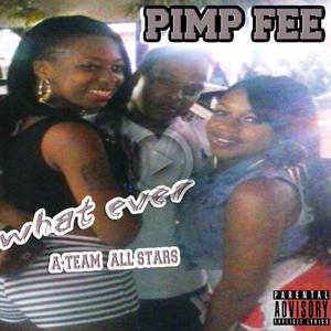 What Ever (Explicit)