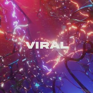 Viral (feat. Kaczyy) (Explicit)