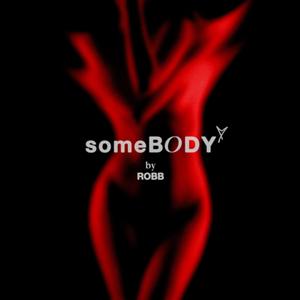 someBODY (Explicit)