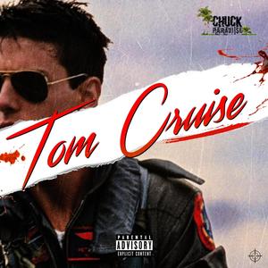 Tom Cruise (Explicit)