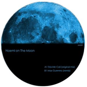 Noemi On The Moon (Max Guerrero Remix)