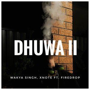 Dhuwa II(Smoke)