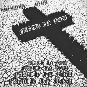 FAITH IN YOU (feat. Rob Ross)