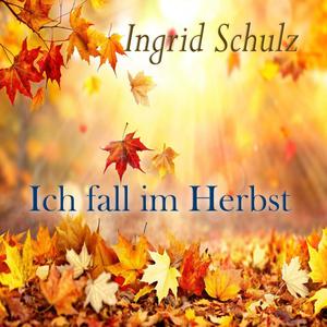 Ich fall im Herbst