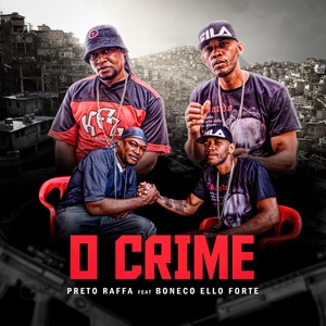 O Crime (feat. Boneco Ello Forte)