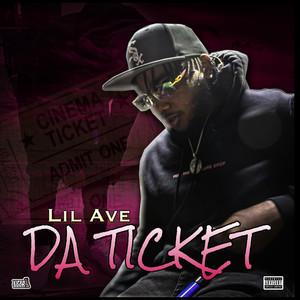 Da Ticket (Explicit)